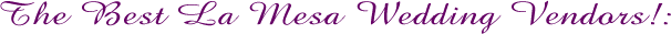 Wedding packages in la mesa.